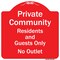 Signmission Private Community Residents And Guests No Outlet Heavy-Gauge Aluminum Sign, 18" H, RW-1818-9933 A-DES-RW-1818-9933 - alternate 1